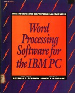WORD PROCESSING <em>SOFTWARE</em> <em>FOR</em> THE IBM PC