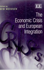 THE <em>ECONOMIC</em> CRISIS AND EUROPEAN INTEGRATION