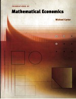 <em>FOUNDATIONS</em> OF MATHEMATICAL ECONOMICS