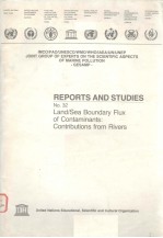 REPORTS AND STUDIES NO.32  LAND/SEA BOUNDARY FLUX <em>OF</em> CONTAMINANTS:CONTRIBUTIONS FROM RIVERS
