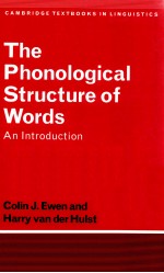 THE PHONOLOGICAL <em>STRUCTURE</em> <em>OF</em> WORDS AN INTRODUCTION