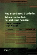 Register-<em>Based</em> <em>Statistics</em> Administrative Data For Statistical Purposes