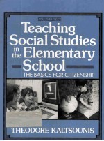 Teach<em>in</em>g <em>Social</em> Studies <em>In</em> <em>The</em> Elementary School <em>The</em> Basics For Citizenship Second <em>Edition</em>