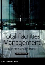 TOTAL FACILITIE<em>S</em> MANAGEMENT THIRD EDITION