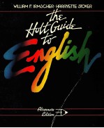 THE HOLT <em>GUIDE</em> <em>TO</em> ENGLI<em>S</em>H