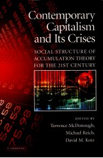 CONTEMPORARY CAPITALISM AND ITS CRISES:SOCIAL <em>STRUCTURE</em> <em>OF</em> ACCUMULATION THEORY FOR THE 21ST GENTURY