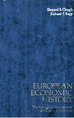 EUROPEAN <em>ECONOMIC</em> HISTORY:THE <em>ECONOMIC</em> DEVELOPMENT OF WESTERN CIVILIZATION THIRD EDTION