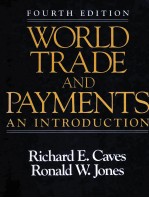 WORLD TRADE <em><em>AN</em>D</em> PAYMENTS:<em>AN</em> <em>INTRODUCTION</em>