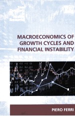 MACROECONOMICS OF GROWTH CYCLES <em>AND</em> <em>FINANCIAL</em> INSTABILITY