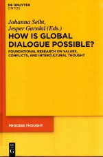 <em>HOW</em> IS GLOBAL DIALOGUE POSSIBLE? FOUNDATIONAL <em>RESEARCH</em> ON VALUES