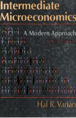 INTERMEDI<em>A</em>TE MICROECONOMICS:<em>A</em> MODERN <em>A</em>PPRO<em>A</em>CH <em>THIRD</em> <em>EDITION</em>
