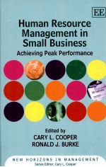HUMAN RESOURCE <em>MANAGEMENT</em> IN SMALL BUSINESS:ACHIEVING PEAK PERFORMANCE