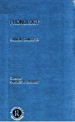 PHONOLOGY CRITICAL CONCEPTS <em>VOLUME</em> <em>2</em>