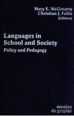 LANGUAGES IN SC<em>H</em>OOL AND SOCIETY POLICY AND PEDAGOGY