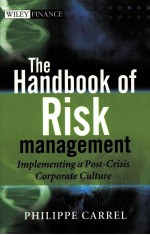 <em>THE</em> <em>HANDBOOK</em> <em>OF</em> RISK MANAGEMENT