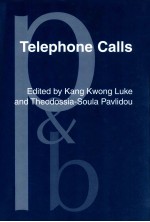 TELEPHONE CALLS UNITY AND DIVERSITY IN CONVERSATIONAL <em>STRUCTURE</em> ACROSS LANGUAGES AND CULTURES