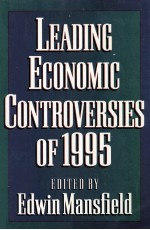 LEADING <em>ECONOMIC</em> CONTROVERSIES OF 1995