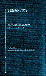 SEMANTIC CRITICAL CONCEPTS <em>IN</em> L<em>IN</em>GUISTICS VOLUME 2
