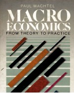 <em>MACRO</em> ECONOMCS FROM THEORY TO PRACTICE