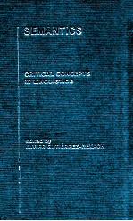SEMANTI<em>C</em> <em>C</em>RITI<em>C</em>AL <em>C</em>ON<em>C</em>E<em>P</em>TS IN LINGUISTI<em>C</em>S VOLUME 3