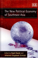 THE NEW POLITICAL ECONOMY <em>OF</em> SOUTHEAST ASIA
