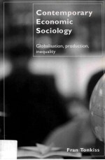 Contemporary <em>Economic</em> Sociology Globalisation