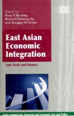 EAST ASIAN <em>ECONOMIC</em> INTEGRATION:LAW