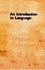 <em>AN</em> <em>INTRODUCTION</em> <em>TO</em> L<em>AN</em>GUAGE
