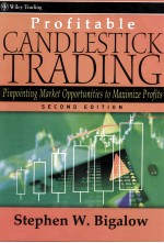 PROFITABLE CANDLR=ESTICK TRAD<em>IN</em>G P<em>IN</em>PO<em>IN</em>T<em>IN</em>G MARKET OPPORTUNITIES TO MAXIMIZE PROFITS <em>SECOND</em> EDITION