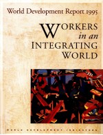 <em>WORKERS</em> IN AN INTEGRATING WORLD