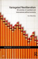 VARIEGATED NEOLIBERALISM:EU VARIETIES OF CAPITALISM <em>AND</em> INTERNATIONAL POLITICAL ECONOMY