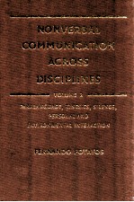 NONVERBAL COMMUNICATION <em>ACROSS</em> <em>DISCIPLINES</em> VOLUME 2