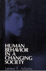 Hu<em>m</em>an Behavior In A Changing Society