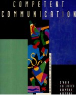 Competent <em>Communication</em> <em>Second</em> <em>Edition</em>