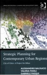 STRATEGIC PLANNING <em>FOR</em> CONTEMPORARY URBAN REGIONS:CITY <em>OF</em> CITIES:A PROJECT <em>FOR</em> MILAN