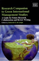 <em>RESEARCH</em> COMPANION <em>TO</em> GREEM INTERNATIONAL MANAGEMENT STUDIES:A GUIDE FOR FUTURE <em>RESEARCH</em>