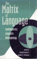 <em>THE</em> MATRIX <em>OF</em> LANGUAGE CONTEMPORARY <em>LINGUISTIC</em> ANTHROPOLOTY