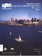 1994 IEEE MTT-S INTERNATIONAL MI<em>C</em>RO<em>W</em>AVE SYMPOSIUM DIGEST VOLUME 1