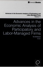 ADVANCES IN THE ECONOMIC <em>ANALYSIS</em> <em>OF</em> PARTICIPATORY AND LABOR-MANAGED FIRMS