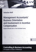 <em>MANAGEMENT</em> ACCOUNTANTS BUSINESS ORIENTATION AND INVOLVEMENT IN INCENTIVE COMPENSATION