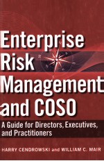 ENTERPRISE RISK M<em>A</em>N<em>A</em>GEMENT <em>A</em>ND COSO:<em>A</em> <em>GUIDE</em> <em>FOR</em> DIRECTORS