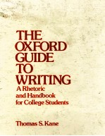 <em>THE</em> OXFORD <em>GUIDE</em> <em>TO</em> <em>WRITING</em>