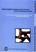 HELPING <em>ENGLISH</em> LANGUAGE LEARNERS SUCCEED IN PRE-K-ELEMENTARY <em>SCHOOLS</em>