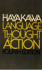 <em>LANGUAGE</em> <em>IN</em> THOUGHT <em>AND</em> ACTION