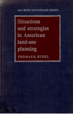 SITUATIONS AND ST<em>R</em>ATEGIES IN AME<em>R</em>ICAN LAND-USE PLANNING
