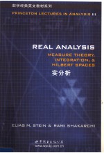 REAL ANALYSIS  <em>M</em>EASURE THEORY，INTEGRATION，AND HILBERT SPACES