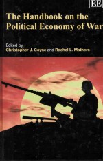 <em>THE</em> <em>HANDBOOK</em> ON <em>THE</em> POLITICAL ECONOMY <em>OF</em> WAR