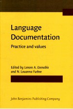 LANGUAGE DOCUMENTATION <em>PRACTICE</em> <em>AND</em> VALUES
