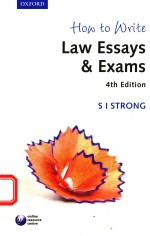 HOW TO WRITE <em>L<em>A</em>W</em> ESS<em>A</em>YS & EX<em>A</em>MS FOURTH <em>EDITION</em>
