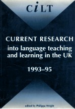 CURRENT RESEARCH INTO LANGUAGE <em>TEACHING</em> AND <em>LEARNING</em> IN THE UK 1993-95